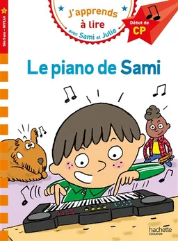 Le piano de Sami : début de CP, niveau 1 | Barbara Jung, Thérèse Bonté