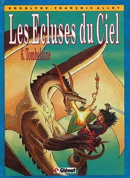 Les écluses du ciel. Vol. 6. Tombelaine | Rodolphe, François Allot