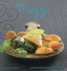 Mezze | Martine Lizambard, Rina Nurra