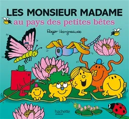 Les Monsieur Madame au pays des petites bêtes | Adam Hargreaves, Roger Hargreaves