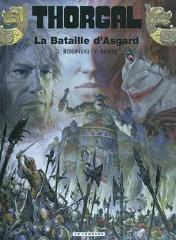 Thorgal. Vol. 32. La bataille d'Asgard | Rosinski, Yves Sente