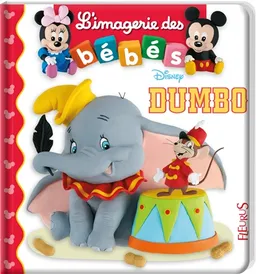 Dumbo | Christelle Mekdjian, Emilie Beaumont, Nathalie Bélineau