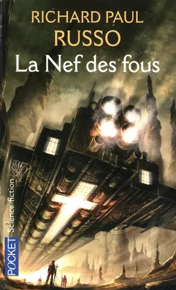 La nef des fous | Richard Paul Russo