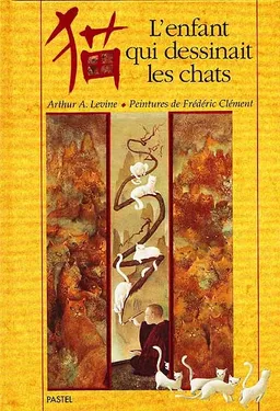 L'Enfant qui dessinait les chats | Arthur Levine, Frédéric Clément, Frédéric Clément
