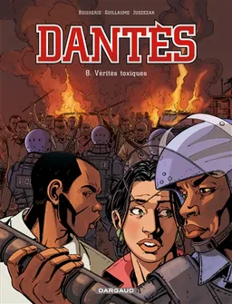 Dantès : saison 2. Vol. 8. Vérités toxiques | Pierre Boisserie, Philippe Guillaume, Erik Juszezak, Amélie Vidal