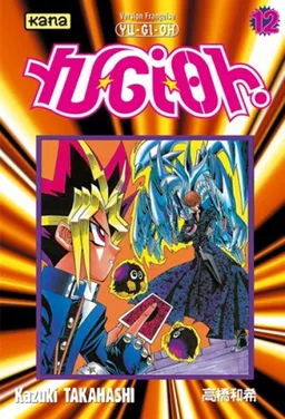 Yu-Gi-Oh !. Vol. 12 | Kazuki Takahashi