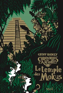 Chroniques de l'archipel. Vol. 2. Le temple des Mokus | Geoff Rodkey