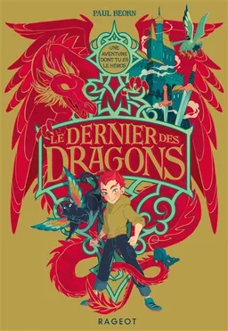 Le dernier des dragons | Paul Beorn, Noëmie Chevalier