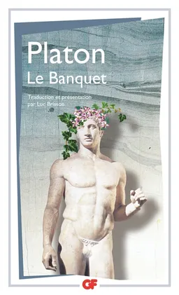 Le banquet | Platon, Luc Brisson