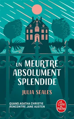 Un meurtre absolument splendide | Julia Seales