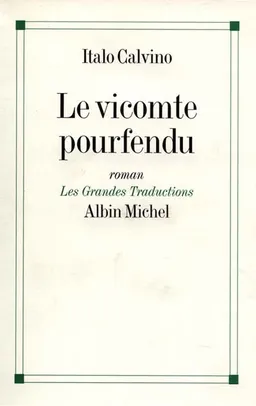 Le vicomte pourfendu | Italo Calvino