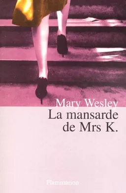 La mansarde de Mrs K | Mary Wesley