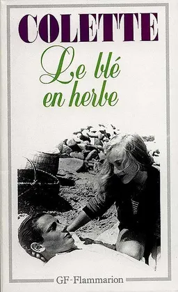 Le blé en herbe | Colette