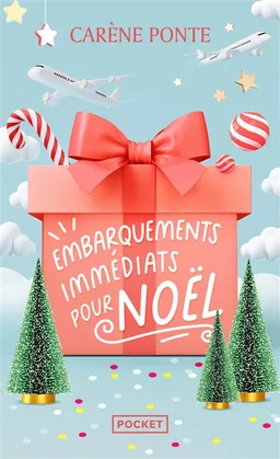 Embarquements immédiats pour Noël | Carène Ponte