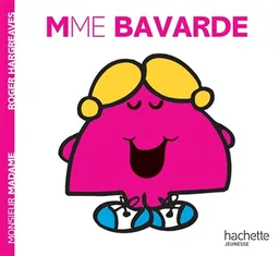 Madame Bavarde | Roger Hargreaves