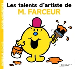 Les talents d'artiste de M. Farceur | Roger Hargreaves, Josette Gontier