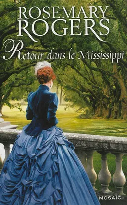 Retour dans le Mississippi | Rosemary Rogers