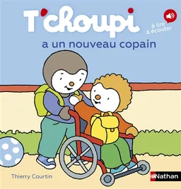T'choupi a un nouveau copain | Thierry Courtin