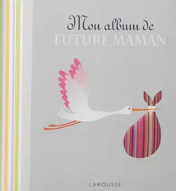 Mon album de future maman | 