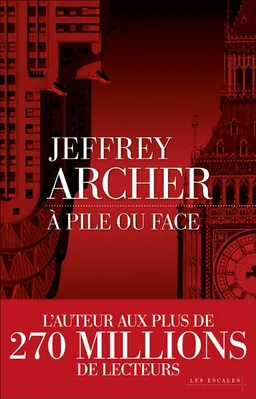 A pile ou face | Jeffrey Archer
