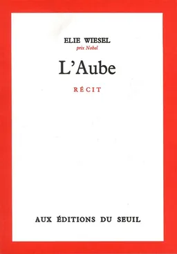 L'aube | Elie Wiesel