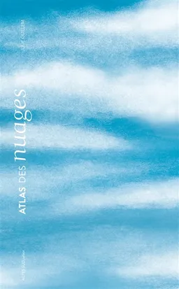 Atlas des nuages | Julie Guillem