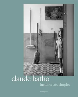 Instants très simples | Claude Batho, Coline Olsina