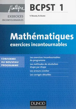 Mathématiques BCPST 1re année : exercices incontournables : conforme au nouveau programme | Vidian Rousse, Nicolas Blanc