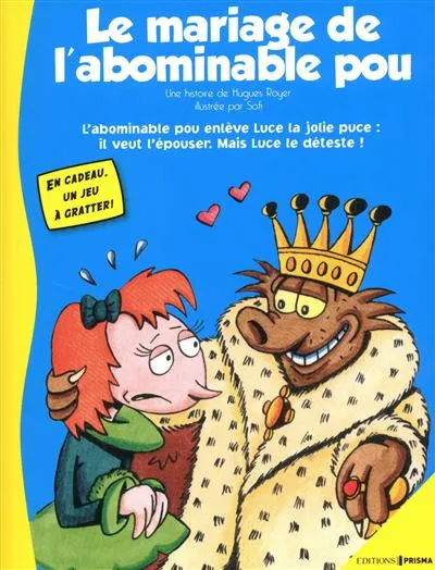 Les aventures d'Alex le pou. Le mariage de l'abominable pou - Hugues ...