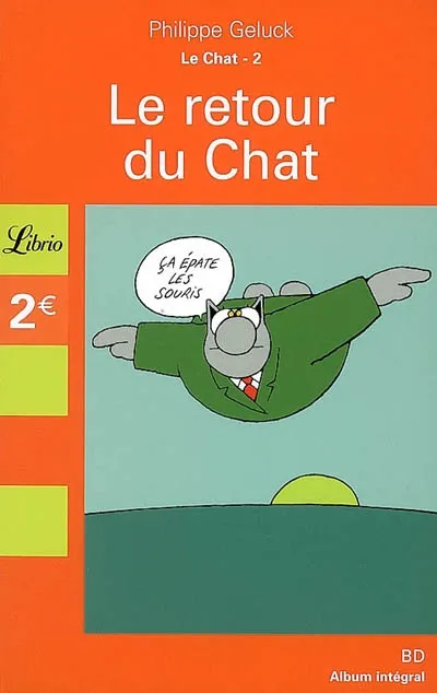 Le Chat. Vol. 2. Le retour du Chat - Philippe Geluck - Format Poche ...