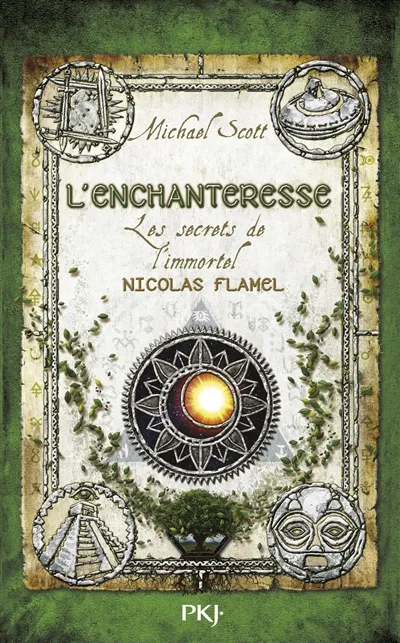 Les secrets de l'immortel Nicolas Flamel. Vol. 6. L'enchanteresse | Michael Scott