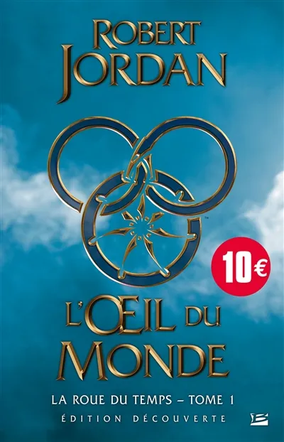 La roue du temps. Vol. 1. L'oeil du monde | Robert Jordan