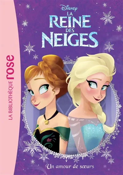 La reine des neiges. Vol. 8. Un amour de soeurs | Walt Disney company, Erica David