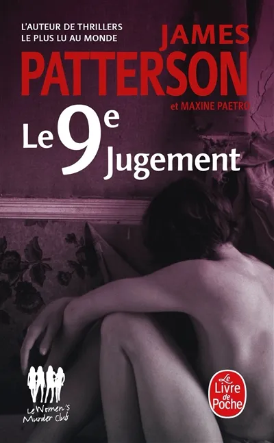 Le Women murder club. Le 9e jugement | James Patterson, Maxine Paetro