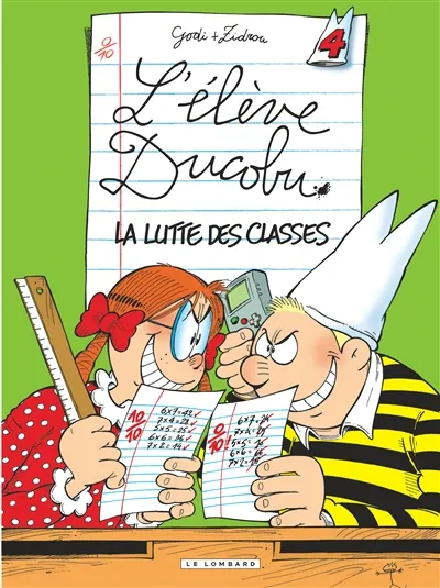 L'élève Ducobu. Vol. 4. La lutte des classes | Zidrou, Bernard Godi