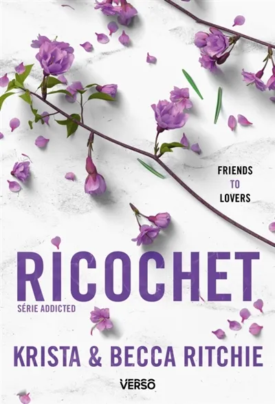 Addicted. Vol. 2. Ricochet | Krista Ritchie, Becca Ritchie