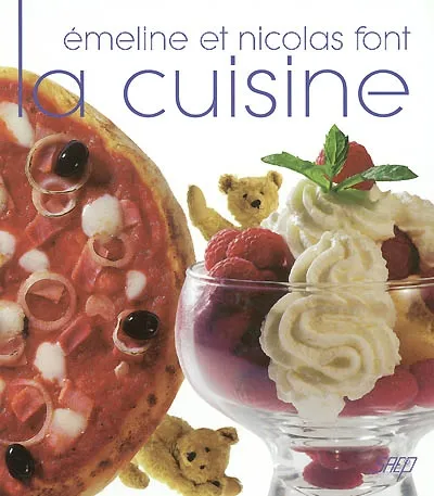 couverture de : Emeline et Nicolas font la cuisine