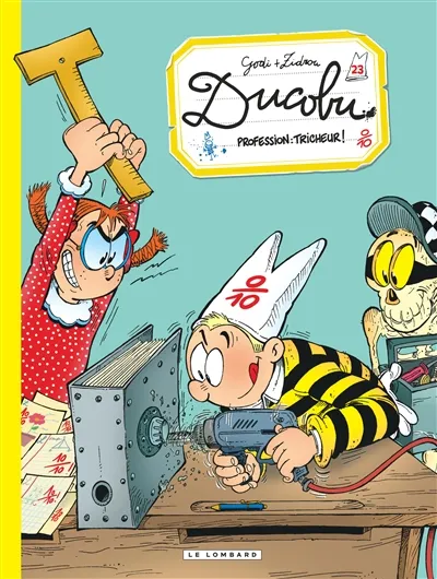 Ducobu. Vol. 23. Profession : tricheur ! | Zidrou, Bernard Godi, Laure Godi