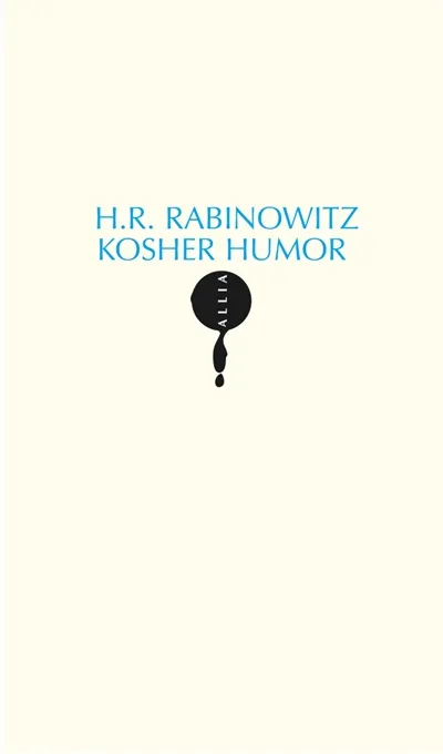 Kosher humor - Hyman Reuven Rabinowitz - Format Poche - Édition 2008