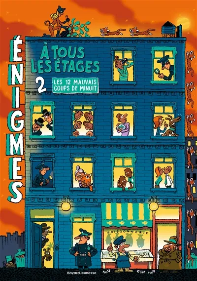 Enigmes à tous les étages. Vol. 2. Les 12 mauvais coups de minuits | Paul Martin