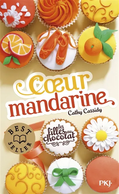 Les filles au chocolat. Vol. 3. Coeur mandarine | Cathy Cassidy