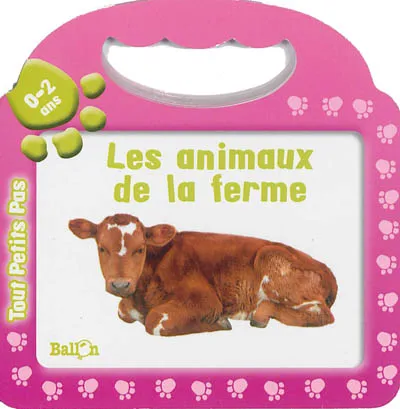 Les animaux de la ferme - Format Broché - Édition 2013