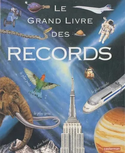 Le grand livre des records - Storm Dunlop, David Compton Lambert, Neil ...