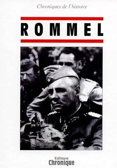 Rommel - Dominique Lormier - Format Broché - Édition 1998