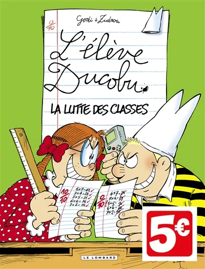 L'élève Ducobu. Vol. 4. La lutte des classes | Zidrou, Bernard Godi