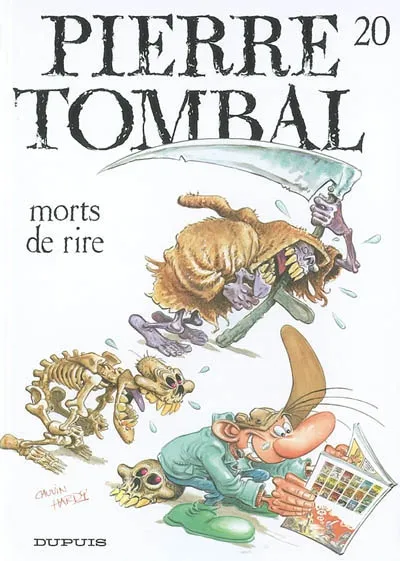 Pierre Tombal. Vol. 20. Morts de rire | Raoul Cauvin, Marc Hardy