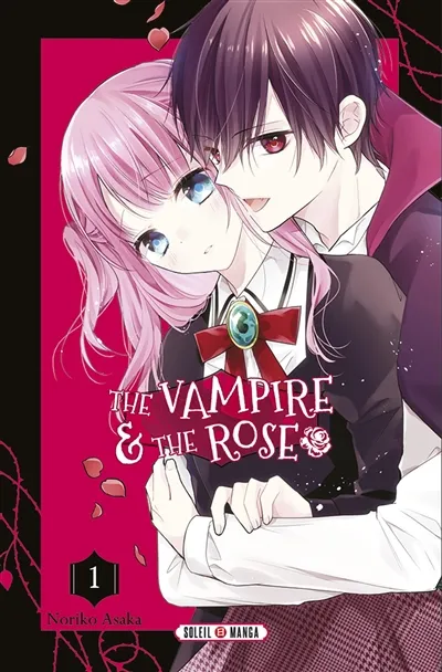 The vampire & the rose. Vol. 1 | Noriko Asaka