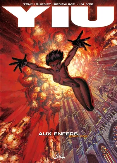 Yiu. Vol. 1. Aux enfers | Téhy, J.-M. Vee, Nicolas Guénet