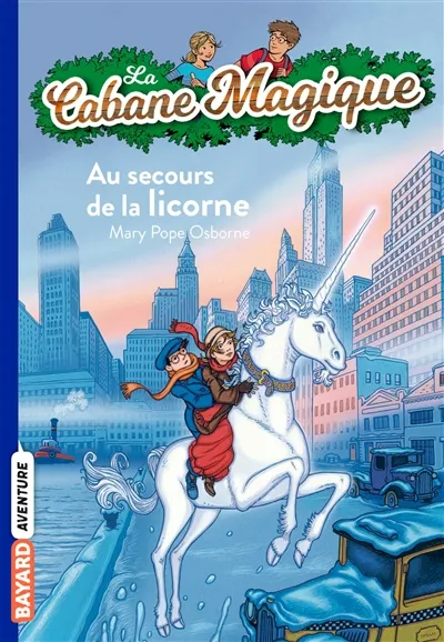 La cabane magique. Vol. 31. Au secours de la licorne | Mary Pope Osborne, Philippe Masson