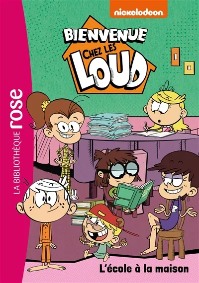 Bienvenue chez les Loud. Vol. 20. L'école à la maison | Nickelodeon productions